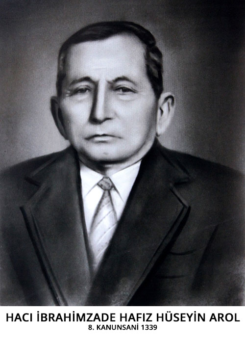 HACI İBRAHİMZADE HAFIZ HÜSEYİN AROL