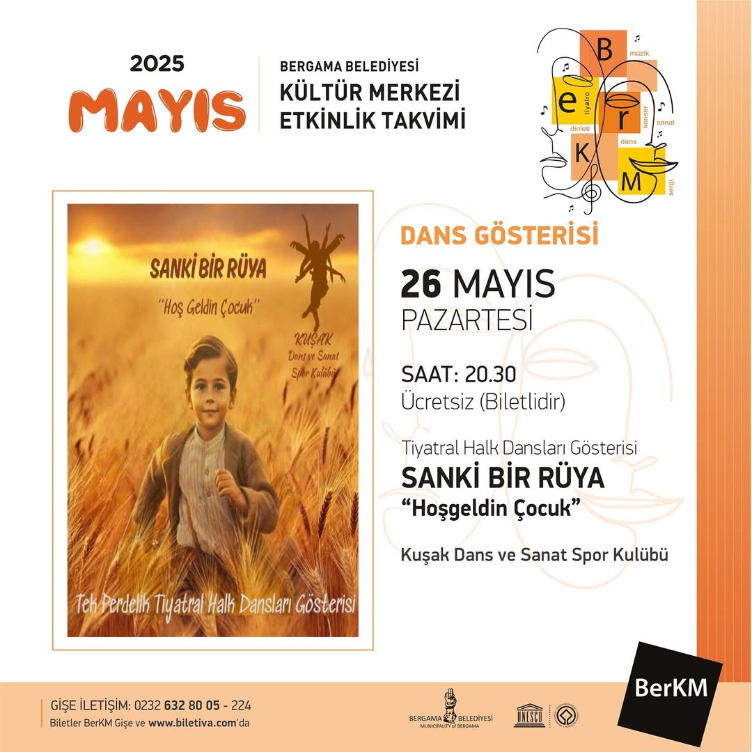 Sanki Bir Rüya “Hoşgeldin Çocuk” Tiyatral Halk Dansları Gösterisi
